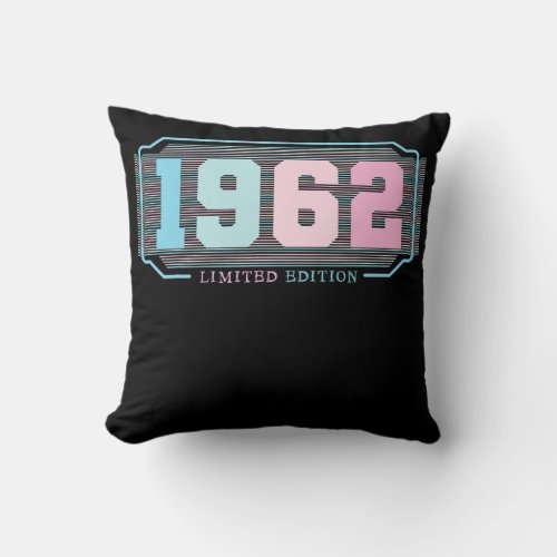 60th Birthday Ladies Mens 60 Years 1962 Funny Throw Pillow