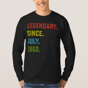 60th Birthday Legendary Since July 1962 60 Years T-Shirt
