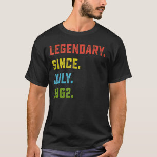60th Birthday  Legendary Since July 1962 60 Years  T-Shirt