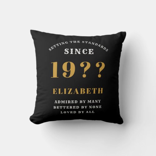 60th Birthday Loved Add Your Name Year Black Gold Throw Pillow