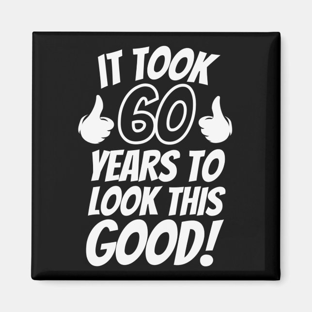 60th Birthday Magnet (Front)