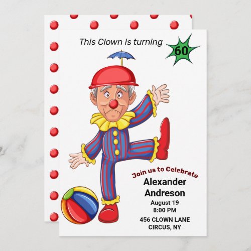 60th Birthday Mens Funny Clown Epic Amazing Invitation