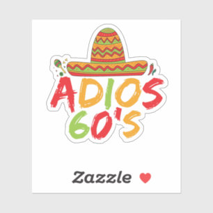 60th Birthday Mexican Party Cinco de Mayo Fiesta  Sticker