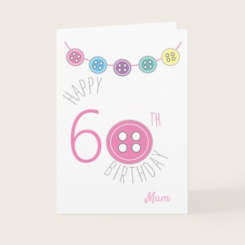 60th birthday mom sewing card with pink button