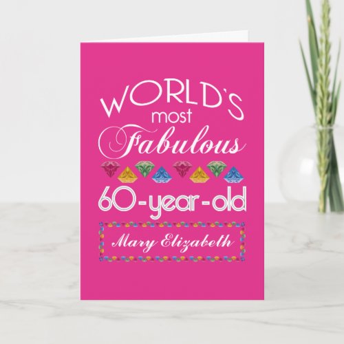 60th Birthday Most Fabulous Colorful Gems Pink Card