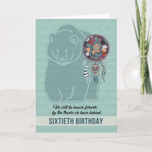 60th Birthday Native American Bear Card