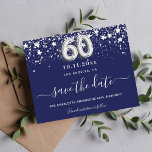 60th birthday navy blue silver save date budget flyer<br><div class="desc">Please note that this Save the date is on flyer paper and very thin. Envelopes are not included. For thicker Save the Date card (same design) please visit our store. A girly and trendy Save the Date card for a 60th birthday party. A navy blue colored background. Decorated with faux...</div>