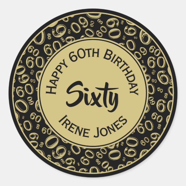 60th Birthday Number Pattern 60 Gold and Black Classic Round Sticker (Front)
