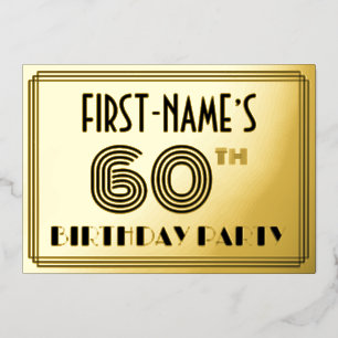 60th Birthday Party — Art Deco Style “60” & Name Foil Invitation