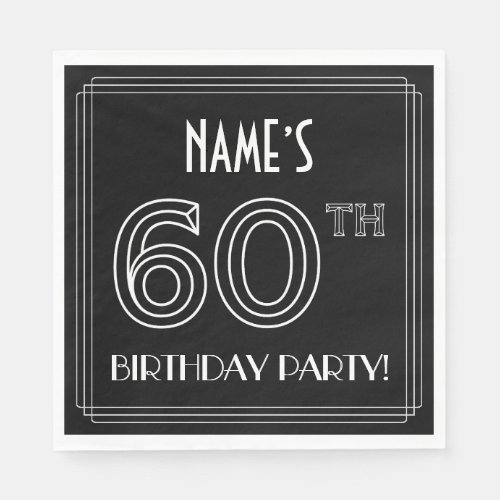 60th Birthday Party Art Deco Style  Custom Name Napkins