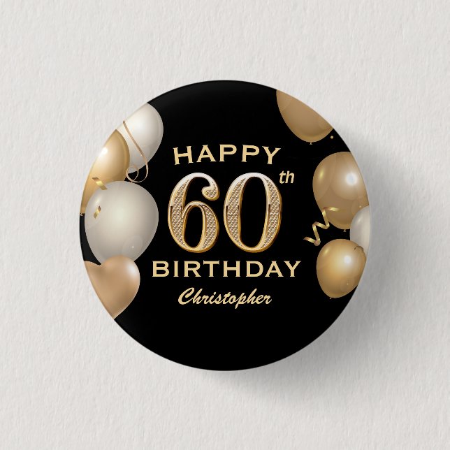 60th Birthday Party Black and Gold Balloons Button (Front)