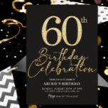 60th Birthday Party Elegant Black & Gold Glitter Invitation<br><div class="desc">60th Birthday Party Elegant Black & Gold Glitter Invitation

Use this simple and modern invitation template! Just edit text ,  download it or print it!</div>