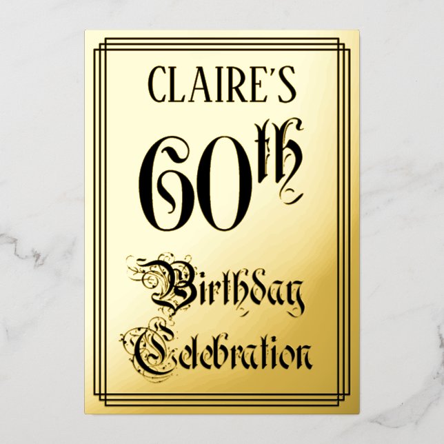 60th Birthday Party — Elegant Script + Custom Name Foil Invitation (Front)