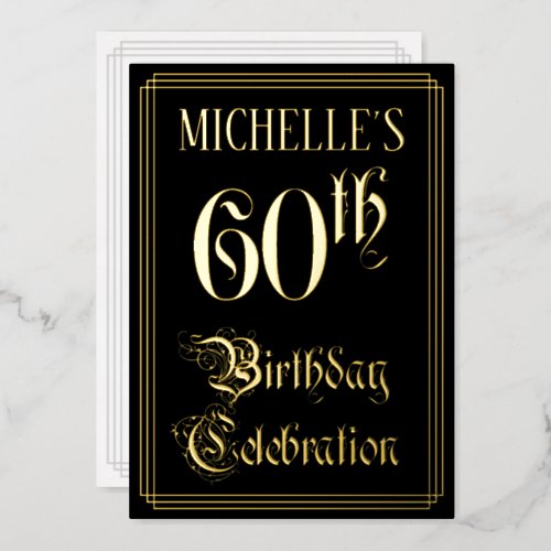 60th Birthday Party  Fancy Script  Custom Name Foil Invitation