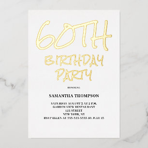 60th Birthday Party  Foil Invitation