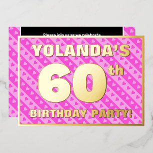60th Birthday Party — Fun Pink Hearts and Stripes Foil Invitation