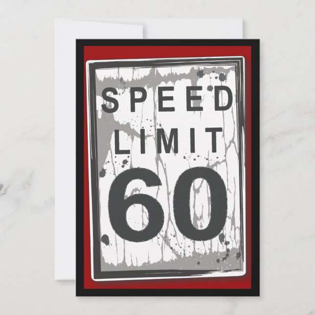60th Birthday Party Grungy Speed Limit Sign Invitation (Front)