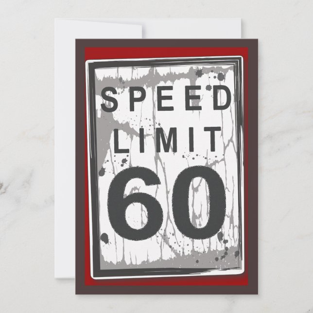 60th Birthday Party Grungy Speed Limit Sign Invitation (Front)