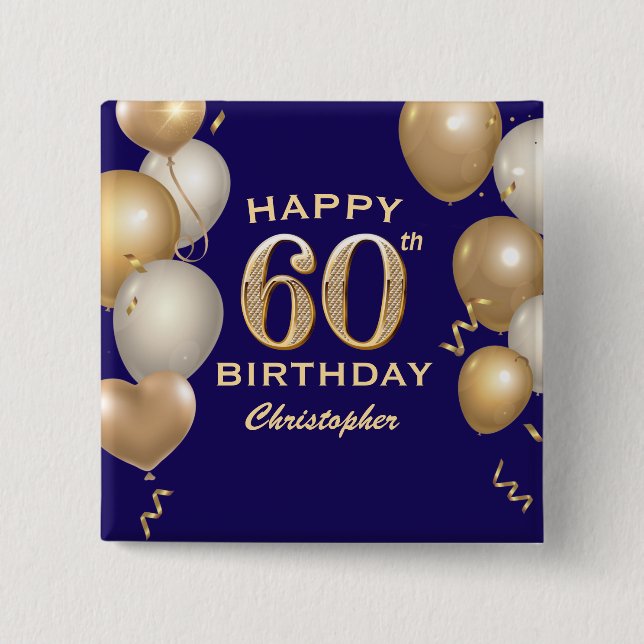60th Birthday Party Navy Blue and Gold Balloons Button (Front)