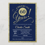 60th Birthday Party - Navy Gold ANY YEAR Invitation<br><div class="desc">60th Birthday Party Invitation in faux glitter gold and navy blue. Cheers to 60 years!
Please message us if you need further customization.</div>