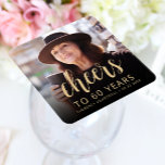 60th Birthday Party Photo Cheers Square Paper Coaster<br><div class="desc">This custom 60th birthday paper coaster features the guest of honor's personalized photo,  name,  and birthday,  along with the word "Cheers" in elegant gold-colored calligraphy script. A dark screen helps make the text pop. A great way to celebrate someone who's turning sixty!</div>