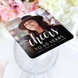 60th Birthday Party Photo Cheers White Script Square Paper Coaster<br><div class="desc">This custom 60th birthday paper coaster features the guest of honor's personalized photo,  name,  and birthday,  along with the word "Cheers" in elegant white calligraphy script. A dark screen helps make the text pop. A great way to celebrate someone who's turning sixty!</div>