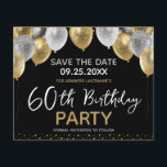 60th Birthday Party Save the Date Flyer<br><div class="desc">Budget 60th birthday party invitations. Faux gold and silver glitter balloon design with easy to change personalized template options.</div>