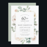 60th Birthday Party White Rose Floral Invitation<br><div class="desc">Honor a special woman with this elegant 60th Birthday party invitation. White roses nestled in soft sage green eucalyptus leaves form a modern botanical frame. All of the text can be edited,  so you can describe your special celebration perfectly</div>