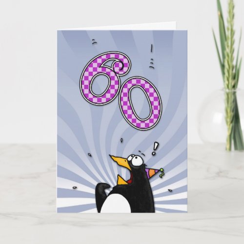 60th Birthday _ Penguin Surprise Card