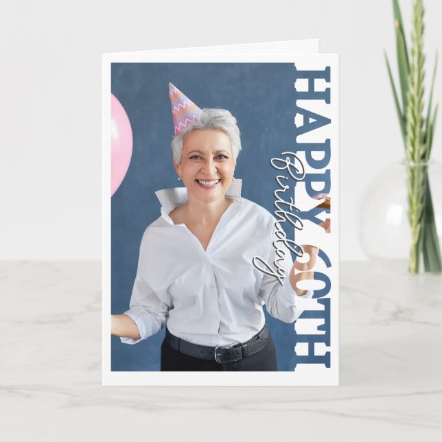 60th Birthday Photo college Card (Front)