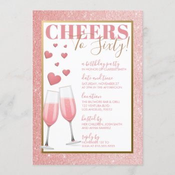 60th Birthday | Pink Champagne Invitation by party_depot at Zazzle