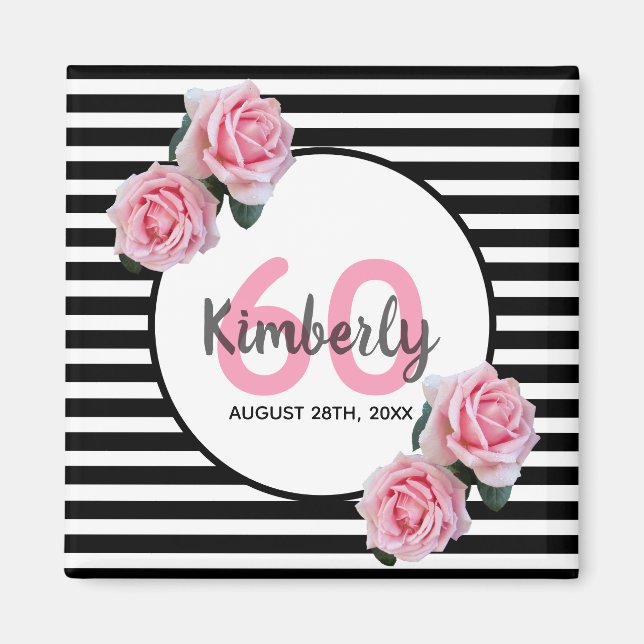 60th birthday pink flowers black stripes name magnet (Front)