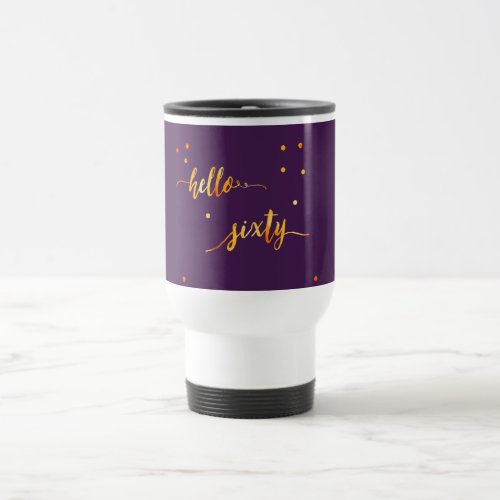 60th birthday purple gold typography travel mug