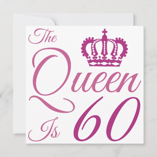 60th Birthday Queen (Front)