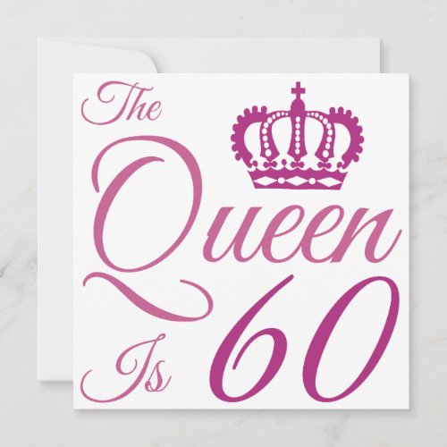 60th Birthday Queen