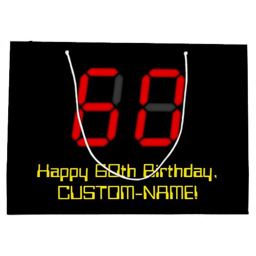 60th Birthday Red Digital Clock Style 60  Name Large Gift Bag
