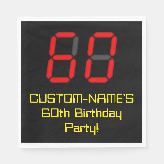 60th Birthday: Red Digital Clock Style "60" + Name Napkins (Front)