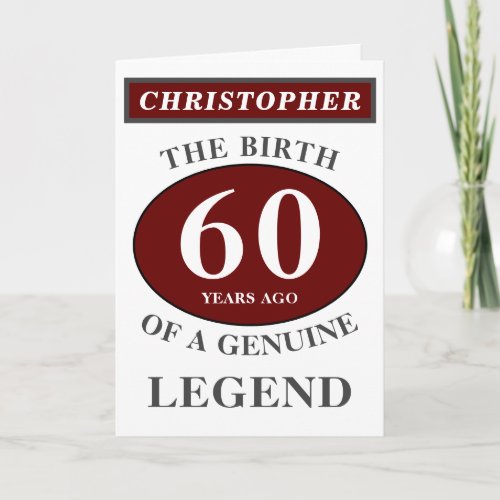 60th Birthday Red Genuine Legend Add Your Name Card