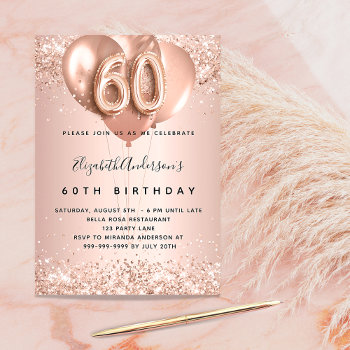 60th Birthday Rose Gold Balloons Glamorous Invitation by Thunes at Zazzle