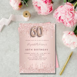 60th Birthday rose gold  blush glitter drips Invitation<br><div class="desc">A modern, stylish and glamorous invitation for a 60th birthday party. A faux rose gold metallic looking background with an elegant faux rose gold glitter drip, paint drip look. The name is written with a modern dark rose gold colored hand lettered style script. Personalize and add your party details. Number...</div>
