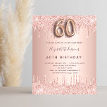 60th Birthday rose gold glitter budget invitation Flyer<br><div class="desc">Please note that this invitation is on flyer paper and very thin. Envelopes are not included. For thicker invitations (same design) please visit our store. A modern, stylish and glamorous invitation for a 60th birthday party. A faux rose gold metallic looking background with an elegant faux rose gold glitter drip,...</div>