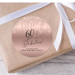 60th Birthday Rose Gold Glitter Classic Round Sticker<br><div class="desc">Send out your sixtieth birthday party invitations and correspondence sealed with these elegant and chic personalized stickers. "60 & Fabulous" is written in stylish script against a rose gold faux foil background,  with rose gold faux glitter dripping from the top. Personalize with your name.</div>