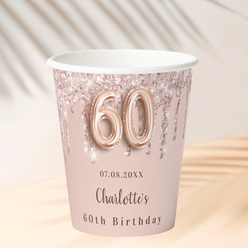 60th birthday rose gold glitter drips monogram paper cups