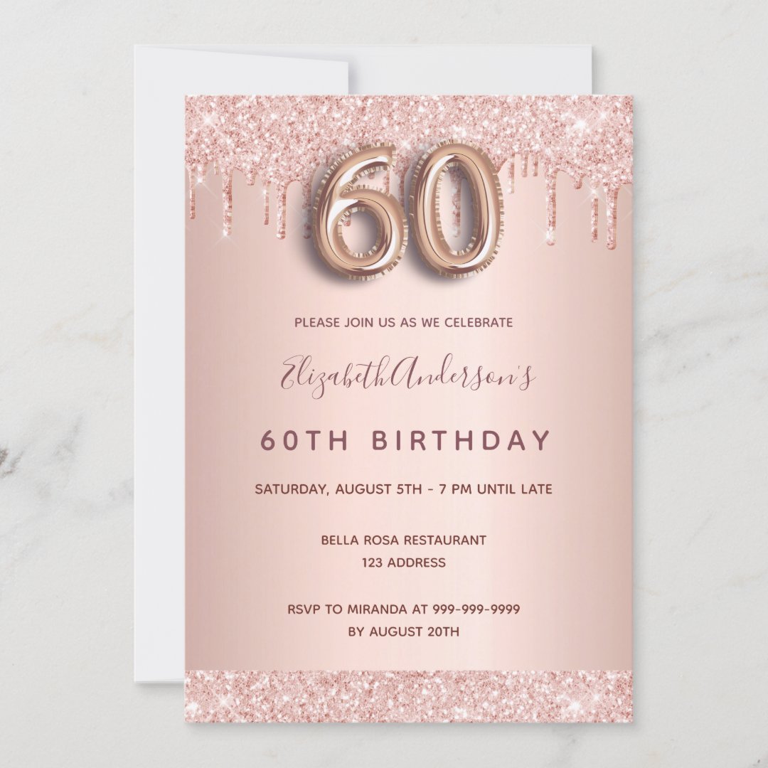 60th birthday rose gold glitter drips pink glam invitation | Zazzle