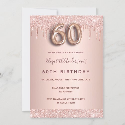 60th birthday rose gold glitter drips pink glam invitation