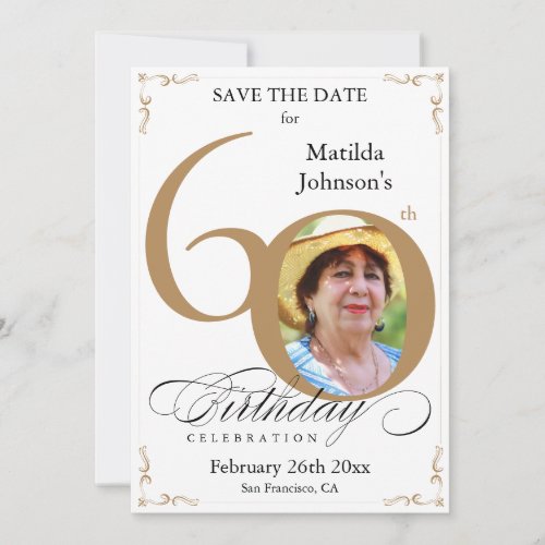 60th Birthday Save The Date Gold and White Custom Invitation