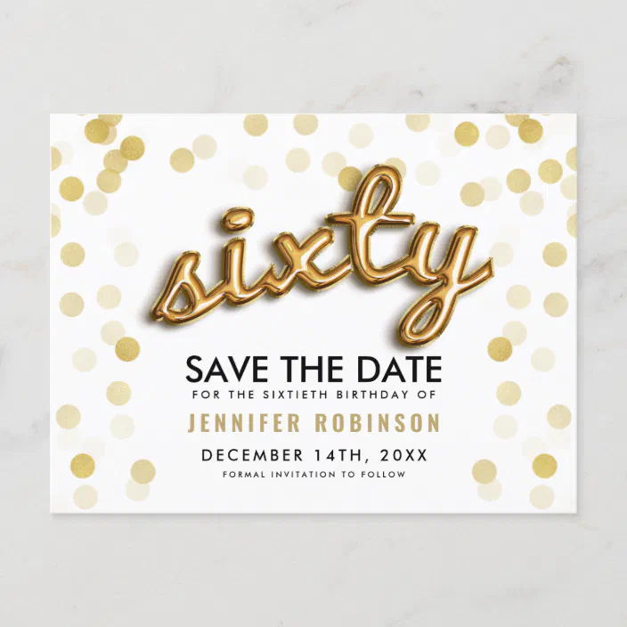 60th Birthday Save The Date Gold Balloons Glitter Announcement Postcard Zazzle Com