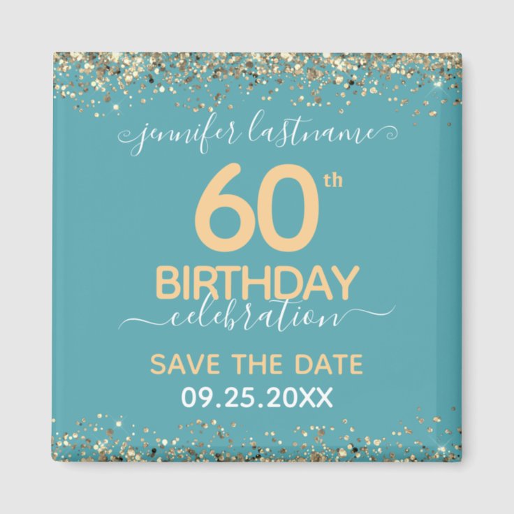 60th Birthday Save the Date Magnet | Zazzle