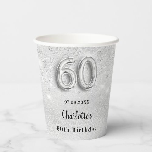 60th birthday silver glitter name paper cups