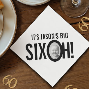 60th birthday SIX OH! photo mono black white Napkins